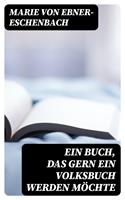  Ein Buch, das gern ein Volksbuch werden m&ouml;chte