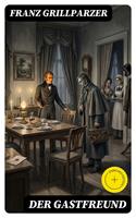   Der Gastfreund