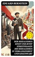   Der Sozialismus einst und jetzt Streitfragen des Sozialismus in Vergangenheit und Gegenwart