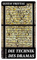   Die Technik des Dramas