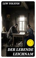   Der lebende Leichnam
