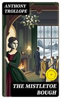   The Mistletoe Bough
