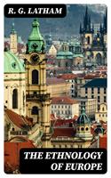   The Ethnology of Europe