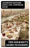 The Gourmet's Guide to Europe