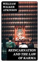 Reincarnation and the Law of Karma