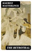   The Betrothal
