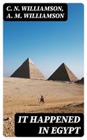   It Happened in Egypt