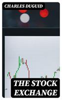   The Stock Exchange