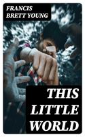   This Little World