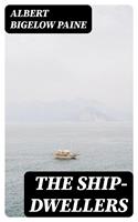   The Ship-Dwellers
