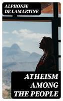   Atheism Among the People