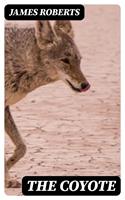   The Coyote