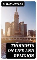   Thoughts on Life and Religion