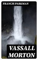   Vassall Morton