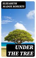   Under the Tree
