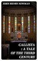   Callista : a Tale of the Third Century