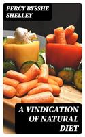   A Vindication of Natural Diet