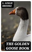   The Golden Goose Book