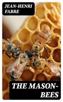   The Mason-Bees