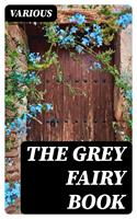   The Grey Fairy Book