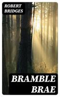   Bramble Brae