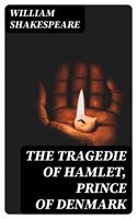  The Tragedie of Hamlet, Prince of Denmark