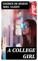   A College Girl