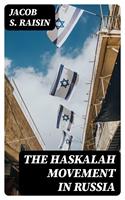   The Haskalah Movement in Russia