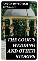   The Cook's Wedding and Other Stories