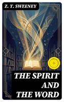   The Spirit and the Word