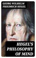   Hegel's Philosophy of Mind