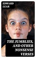   The Jumblies, and Other Nonsense Verses