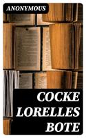   Cocke Lorelles Bote