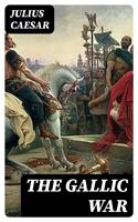   The Gallic War