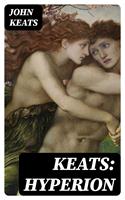   Keats: Hyperion