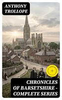   Chronicles of Barsetshire - Complete Series