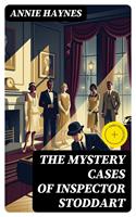   The Mystery Cases of Inspector Stoddart