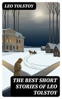   The Best Short Stories of Leo Tolstoy
