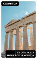   The Complete Works of Xenophon