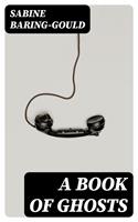   A Book of Ghosts