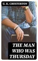   The Man Who Was Thursday