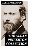 The Allan Pinkerton Collection