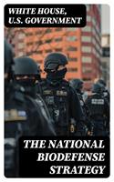   The National Biodefense Strategy