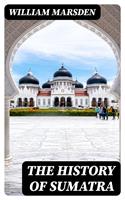   The History of Sumatra