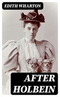   After Holbein