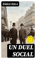   Un Duel social