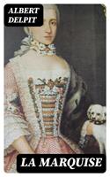   La marquise