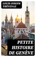 Petite histoire de Genève