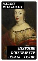 Histoire d'Henriette d'Angleterre