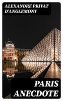   Paris Anecdote